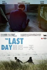 《最后一天》影评：末日倒计时，在爱与遗憾中寻找救赎的出口